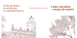 “CUDZE CHWALICIE – SWEGO NIE ZNACIE”