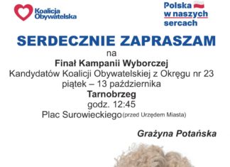 FINAŁ KAMPANII WYBORCZEJ KANDYDATÓW KOALICJI OBYWATELSKIEJ O OKRĘGU NR 23