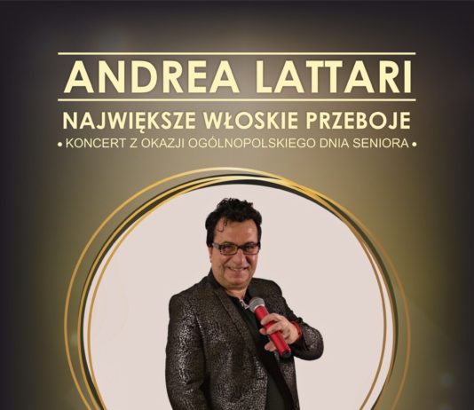 SANDOMIERZ. KONCERT ANDREA LATTARI “NAJWIĘKSZE WŁOSKIE PRZEBOJE”