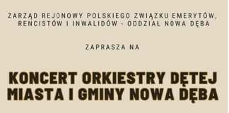 KONCERT ORKIESTRY DĘTEJ W SOK NOWA DĘBA