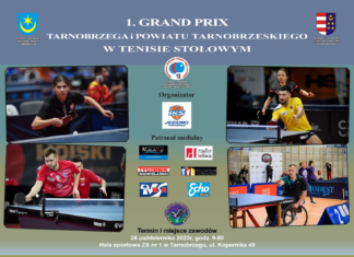 1. GRAND PRIX I POWIATU TARNOBRZESKIEGO W TENISIE STOŁOWYM