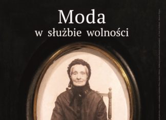 “MODA W SŁUŻBIE WOLNOŚCI” – WYSTAWA CZASOWA W ZAMKU KRÓLEWSKIM W SANDOMIERZU