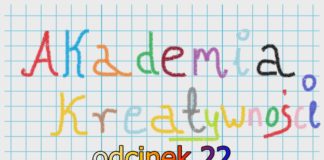 2023.11.21 – AKADEMIA KREATYWNOŚCI ODC. 22
