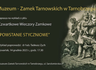 CZWARTKOWE WIECZORY ZAMKOWE. “POWSTANIE STYCZNIOWE”