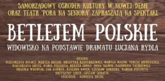 “BETLEJEM POLSKIE” NA SCENIE SOK