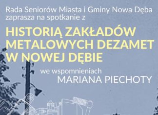 SPOTKANIE Z HISTORIĄ ZAKŁADÓW METALOWYCH DEZAMET
