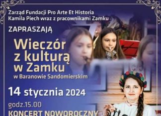 WIECZÓR Z KULTURĄ W BARANOWSKIM ZAMKU