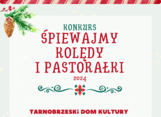 ZGŁOŚ SIĘ DO KONKURSU I ZAŚPIEWAJ KOLĘDY