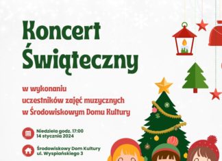KONCERT ŚWIĄTECZNY W ŚRODOWISKOWYM DOMU KULTURY TSM