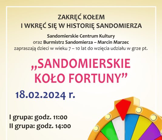 SANDOMIERSKIE KOŁO FORTUNY