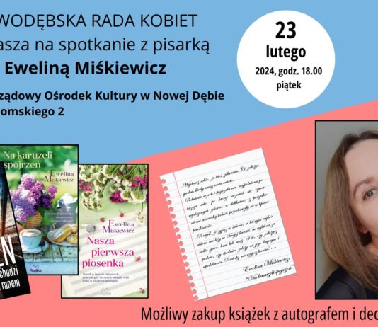SPOTKANIE Z EWELINĄ MIŚKIEWICZ
