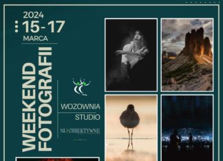WEEKEND FOTOGRAFII W TARNOBRZEGU