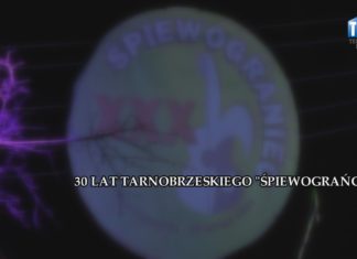 OKO REPORTERA Z DN. 22 MARCA 2024 – 30 LAT TARNOBRZESKIEGO “ŚPIEWOGRAŃCA”