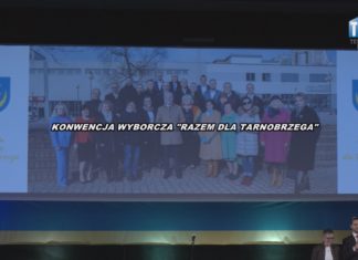 2024.03.22 – KONWENCJA WYBORCZA KWW “RAZEM DLA TARNOBRZEGA”