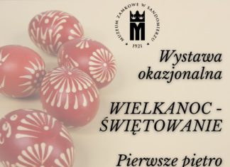 SANDOMIERZ. OKAZJONALNA WYSTAWA WIELKANOCNA