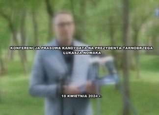 2024.04.18 – KONFERENCJA PRASOWA KANDYDATA NA PREZYDENTA TARNOBRZEGA ŁUKASZA NOWAKA