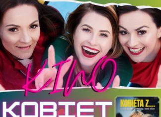 KINO KOBIET JUŻ 15 MAJA!
