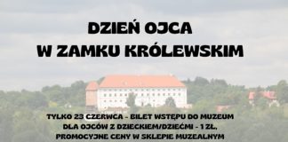 DZIEŃ OJCA W MUZEUM ZAMKOWYM W SANDOMIERZU