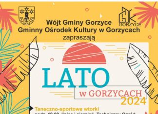 LATO W GORZYCACH