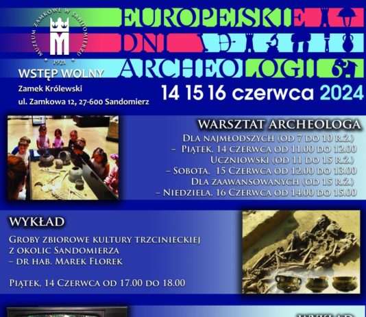 EUROPEJSKIE DNI ARCHEOLOGII W SANDOMIERZU
