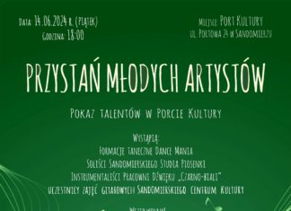 SANDOMIERZ. PRZYSTAŃ MŁODYCH ARTYSTÓW 2024