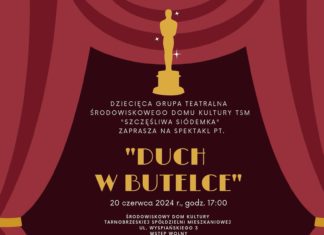 “DUCH W BUTELCE”. ŚDK ZAPRASZA NA SPEKTAKL DZIECIĘCEJ GRUPY TEATRALNEJ