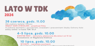 TDK ZAPRASZA NA WAKACJE