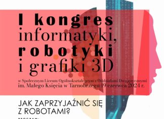 I KONGRES INFORMATYKI, ROBOTYKI I GRAFIKI 3D W MAŁYM KSIĘCIU