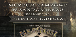 “PAN TADEUSZ” NA DZIEDZIŃCU ZAMKU KRÓLEWSKIEGO W SANDOMIERZU