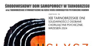 “USŁYSZ MÓJ GŁOS – TARNOBRZESKIE DNI SOLIDARNOŚCI Z OSOBAMI CHORUJĄCYMI PSYCHICZNIE