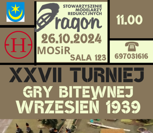 XXVII TURNIEJ GRY BITEWNEJ “WRZESIEŃ 1939”