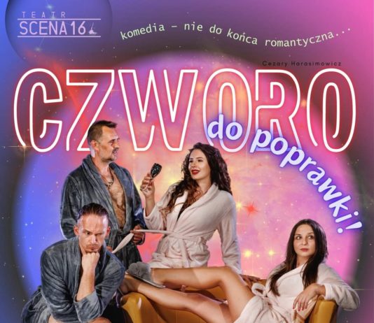 DOM KULTURY W BARANOWIE SANDOMIERSKIM ZAPRASZA NA “CZWORO DO POPRAWKI”