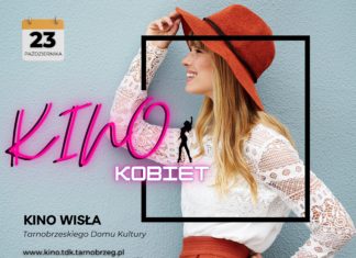 KINO KOBIET W TARNOBRZEGU