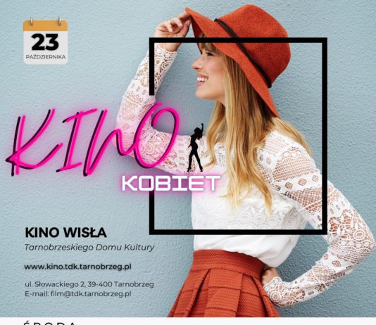 KINO KOBIET W TARNOBRZEGU