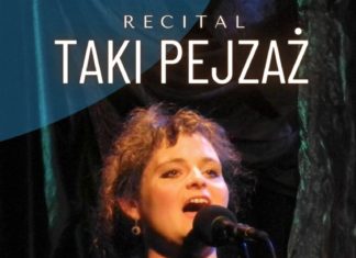 “TAKI PEJZAŻ” – RECITAL NA DESKACH SOK NOWA DĘBA