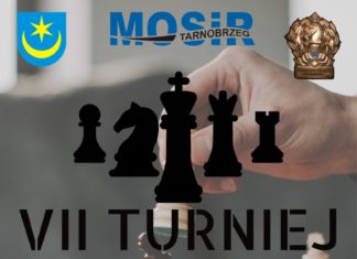 VII TURNIEJ SZACHOWY O PUCHAR PREZYDENTA TARNOBRZEGA