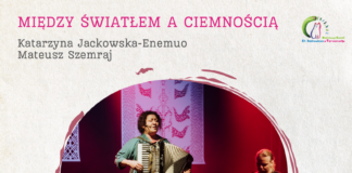 “MIĘDZY ŚWIATŁEM A CIEMNOŚCIĄ”