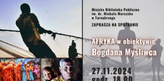 “AFRYKA W OBIEKTYWIE BOGDANA MYŚLIWCA” – SPOTKANIE W MIEJSKIEJ BIBLIOTECE PUBLICZNEJ W TARNOBRZEGU