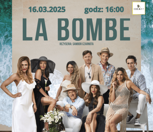 KOMEDIA “LA BOMBE”