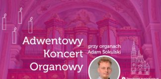 ADWENTOWY KONCERT ORGANOWY
