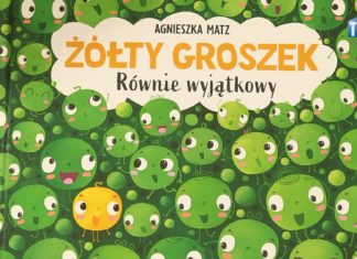2024.12.06 – BIBLIOTEKA KSIĄŻKĘ POLECA – “ŻÓŁTY GROSZEK RÓWNIE WYJĄTKOWY”
