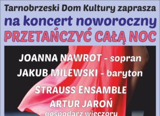 PRZETAŃCZYĆ CAŁĄ NOC – KONCERT NOWOROCZNY