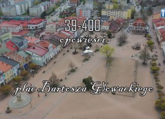 39-400 OPOWIEŚCI – PLAC BARTOSZA GŁOWACKIEGO