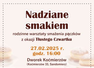 NADZIANE SMAKIEM – WARSZTATY Z OKAZJI TŁUSTEGO CZWARTKU