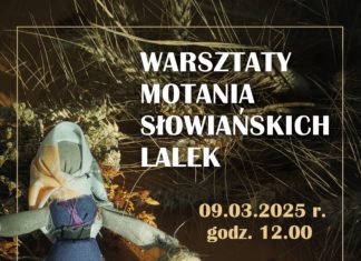 WARSZTATY MOTANIA SŁOWIAŃSKICH LALEK