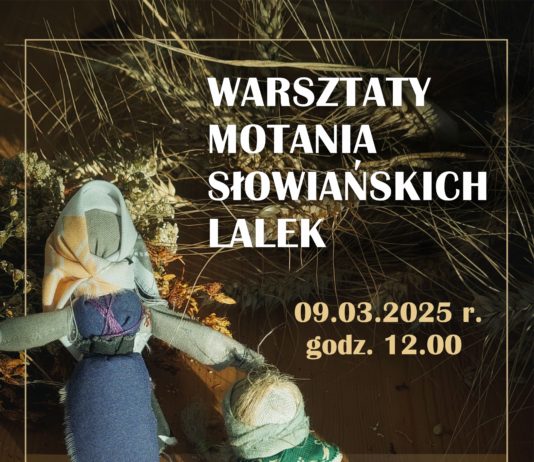 WARSZTATY MOTANIA SŁOWIAŃSKICH LALEK