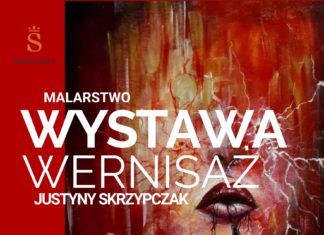 WERNISAŻ JUSTYNY SKRZYPCZAK