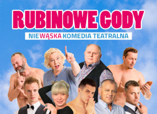 “RUBINOWE GODY” – SPEKTAKL KOMEDIOWY, KTÓRY POKOCHAŁA CAŁA POLSKA, JUŻ 12 KWIETNIA W TARNOBRZESKIM DOMU KULTURY!