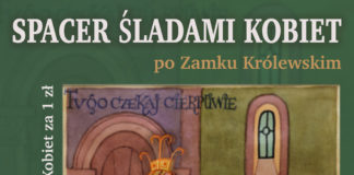 SPACER ŚLADAMI KOBIET PO ZAMKU KRÓLEWSKIM