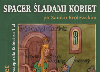 SPACER ŚLADAMI KOBIET PO ZAMKU KRÓLEWSKIM